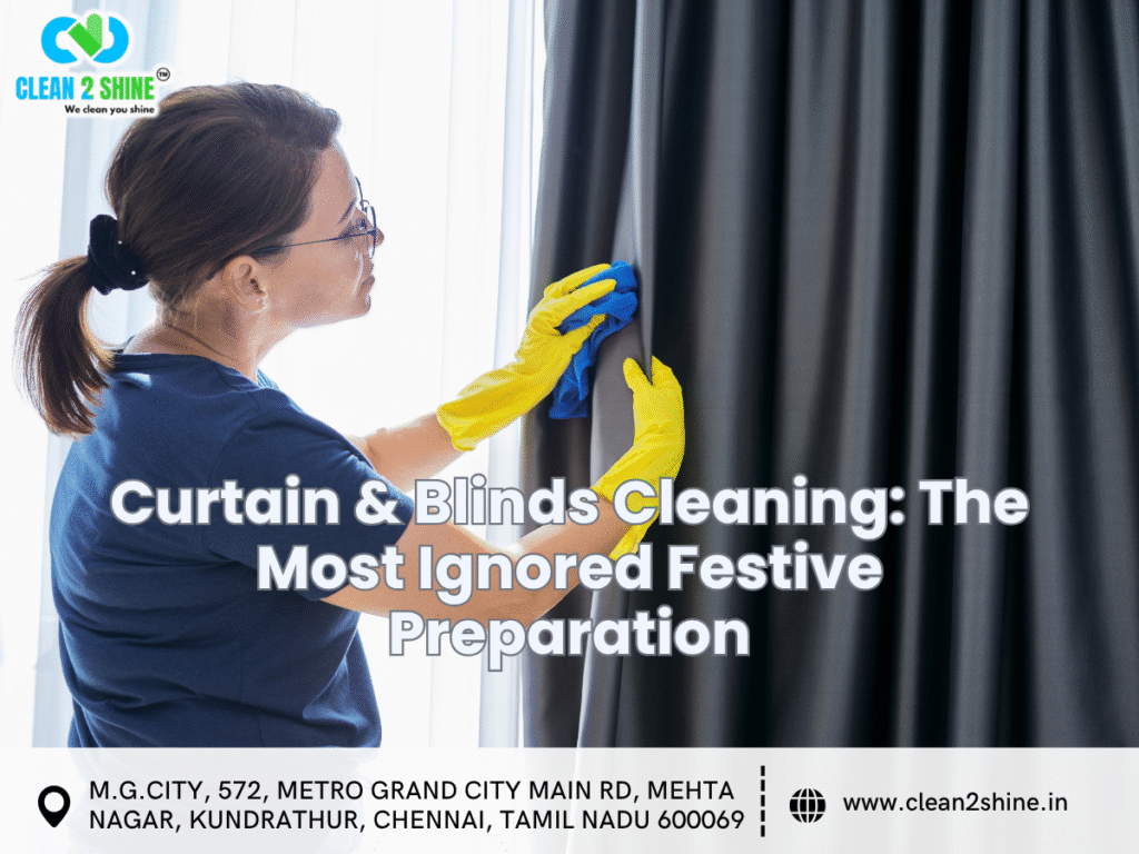 Curtain & Blinds Cleaning: The Most Ignored Festive Preparation