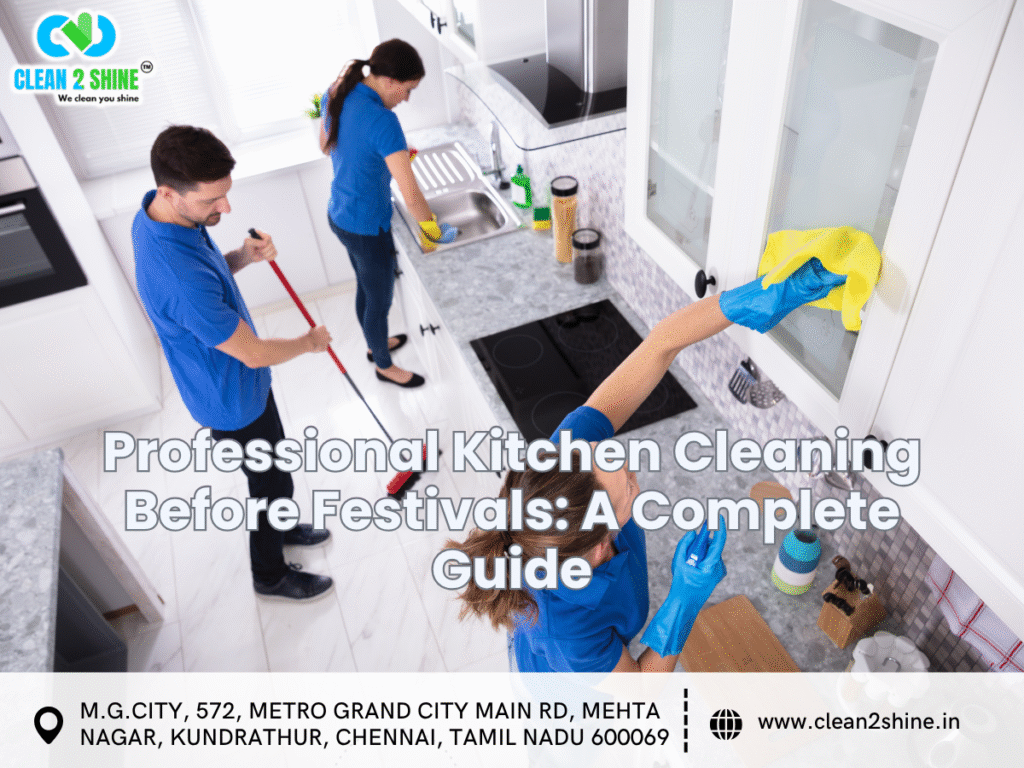 Professional Kitchen Cleaning Before Festivals: A Complete Guide